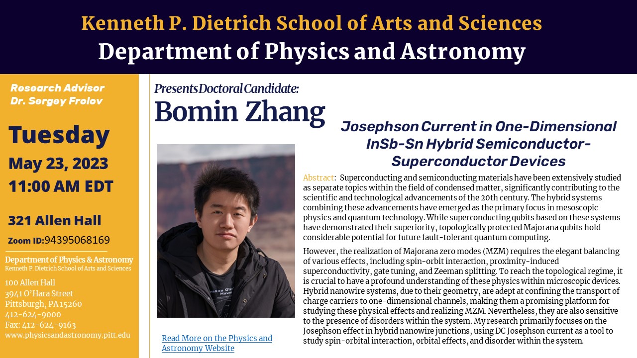 Bomin Zhang's Doctoral Defense advised by Dr. Sergey Frolov